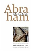 Liebe ohne Beweis: Abraham (eBook, PDF)