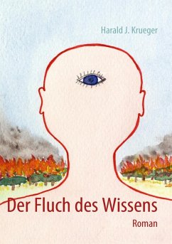 Der Fluch des Wissens (eBook, ePUB) - Krueger, Harald J.
