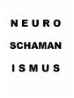 Neuroschamanismus (eBook, ePUB) - Bild 1