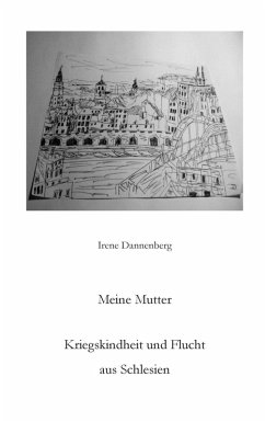 Meine Mutter (eBook, ePUB) - Dannenberg, Irene