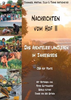 Nachrichten vom Hof II - Das Abenteuer Landleben im Jahreskreis (eBook, ePUB)