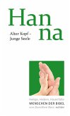 Alter Kopf - Junge Seele: Hanna (eBook, PDF)