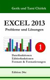 Excel 2013. Probleme und Lösungen. Band 1 (eBook, ePUB) Excel 2013. Probleme und Lösungen. Band 1 (eBook, ePUB)
