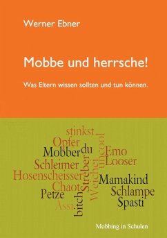 Mobbe und herrsche! (eBook, ePUB)