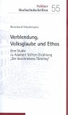 Verblendung, Volksglaube und Ethos (eBook, ePUB)