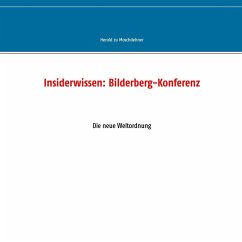 Insiderwissen: Bilderberg-Konferenz (eBook, ePUB)