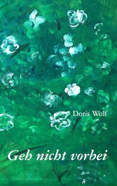 Geh nicht vorbei (eBook, ePUB) - Wolf, Doris