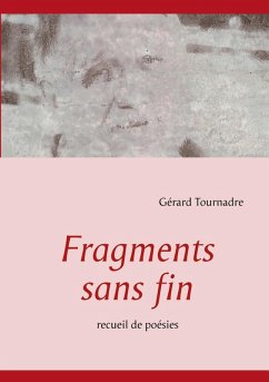 Fragments sans fin (eBook, ePUB)