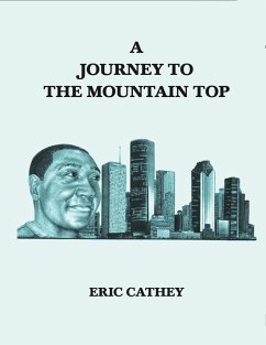 A Journey To The Mountain Top (eBook, ePUB) - Cathey, Eric