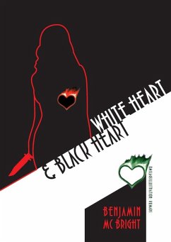 White heart & Black heart (eBook, ePUB)