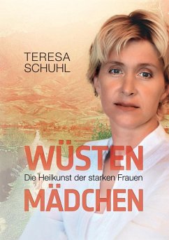 Wüstenmädchen (eBook, ePUB) - Schuhl, Teresa