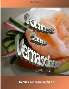 Kunst zum Vernaschen (eBook, ePUB)