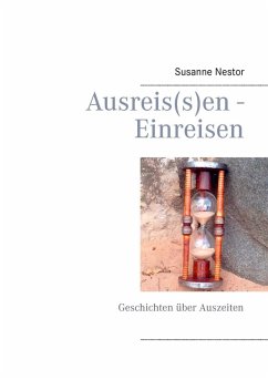 Ausreis(s)en - Einreisen (eBook, ePUB)