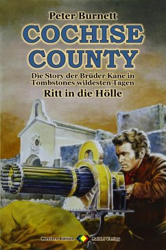 COCHISE COUNTY Western 24: Ritt in die Hölle (eBook, ePUB) - Burnett, Peter