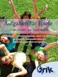 Aufgaben für Spiele in der Kinder- und... - Bild 1