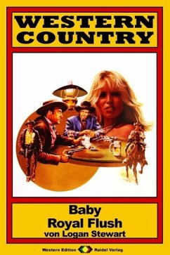 Cover WESTERN COUNTRY 25: Baby Royal Flush (eBook, ePUB)