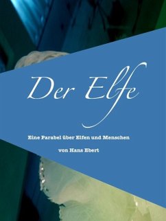Der Elfe (eBook, ePUB) - Ebert, Hans