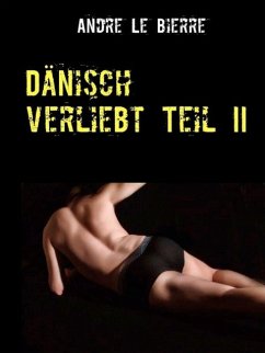 Dänisch verliebt II (eBook, ePUB)