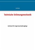 Technische Strömungsmechanik (eBook, ePUB)