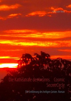 Die Katheatrale des Irrsinns Cosmic Secret Circle (eBook, ePUB)