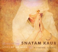 Light Of The Naam: Morning Chants - Kaur,Snatam