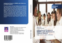 Institutional Finance to MSMEs-with Reference to Chittoor District - Venkateswarlu, M.;Babu, Ragiri