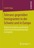 Toleranz gegenüber Immigranten in der Schweiz und in Europa