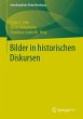 Bilder in historischen Diskursen - Bild 1