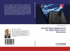 Ionised Gases Applications for High-Performance Electronics