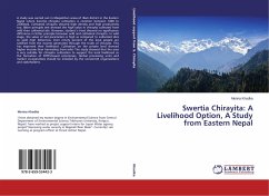 Swertia Chirayita: A Livelihood Option, A Study from Eastern Nepal - Khadka, Merina