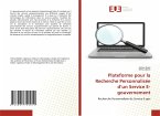 Plateforme pour la Recherche Personnalisée d¿un Service E-gouvernement