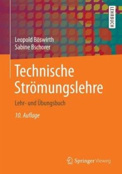 Technische Strömungslehre - Böswirth, Leopold;Bschorer, Sabine