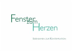 Fenster zum Herzen (eBook, ePUB)