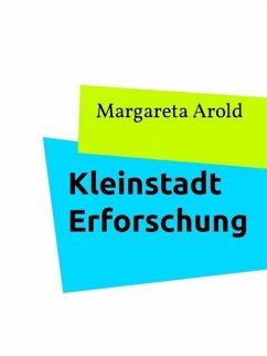 Kleinstadt Erforschung (eBook, ePUB)