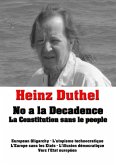 Heinz Duthel: No a la Decadence (eBook, ePUB)