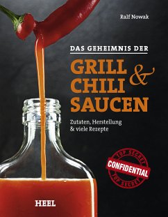 Das Geheimnis der Grill- & Chilisaucen (eBook, ePUB)