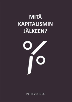 Cover Mitä kapitalismin jälkeen? (eBook, ePUB)