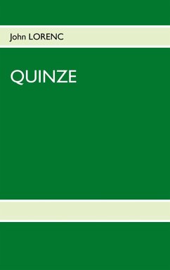 Quinze (eBook, ePUB)