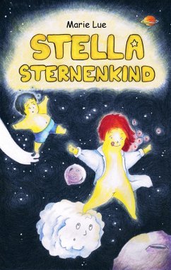 Stella Sternenkind (eBook, ePUB) - Lue, Marie