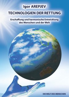 "Technologien der Rettung" Buch 4 (eBook, ePUB) "Technologien der Rettung" Buch 4 (eBook, ePUB)