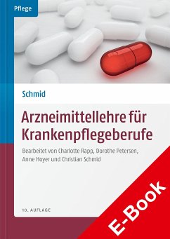 Arzneimittellehre für Krankenpflegeberufe (eBook, PDF) - Schmid, Beat; Strub, Petra; Studer-Flury, Andrea