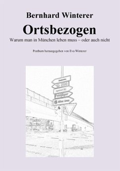 Ortsbezogen (eBook, ePUB) - Winterer, Bernhard
