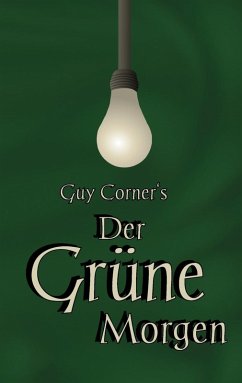 Der Grüne Morgen (eBook, ePUB) - Corner, Guy
