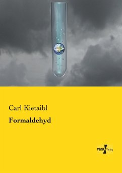 Formaldehyd - Kietaibl, Carl