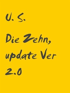 Die Zehn, update Ver 2.0 (eBook, ePUB) - S., U.