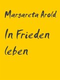 In Frieden leben (eBook, ePUB)