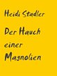 Der Hauch einer Magnolie (eBook, ePUB) - Bild 1