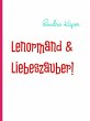 Lenormand & Liebeszauber! (eBook, ePUB) - Bild 1
