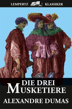 Die Drei Musketiere (eBook, ePUB) - Dumas, Alexandre