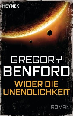 Wider die Unendlichkeit (eBook, ePUB) - Benford, Gregory
